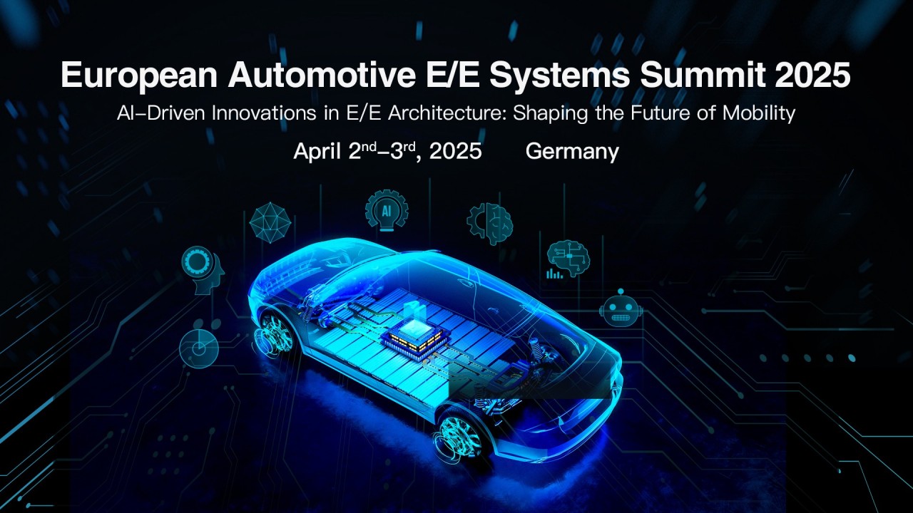 European Automotive E/E Systems Summit 2025